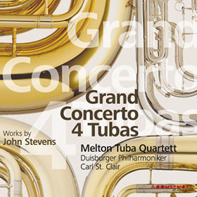 John Stevens · Melton Tuba Quartett · Carl St. Clair